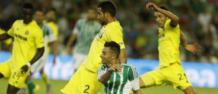 Betis, cu Alin Toşca în teren până în minutul 78, a pierdut cu Villarreal